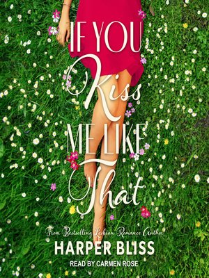 If You Kiss Me Like That - Audiobook